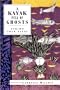 A Kayak Full of Ghosts: Eskimo Folk Tales (Int'l Folk Tales)