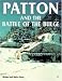 Patton and the Battle of the Bulge