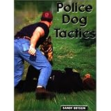 Police Dog Tactics