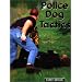 Police Dog Tactics