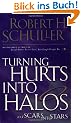 Turning Hurts Into Halos