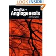 Genetics of Angiogenesis by James Hoying and J.B. Hoying