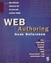 Web Authoring Desk Reference