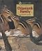 Chipmunk Family (Wildlife Conservation Society Books)