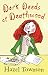 Dark Deeds at Deathwood (Deathwood Letters)