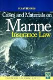 Cases and Materials on Marine Insurance Law