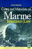 Cases and Materials on Marine Insurance Law
