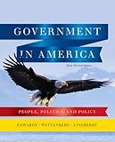 Government in America : people, politics, and policy