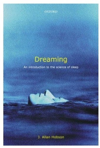 Dreaming: An Introduction to the Science of Sleep by Hobson, J. Allan (2004) Paperback