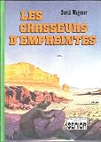 Les chasseurs dempreintes