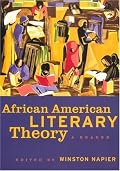 African American Literary Theory: A Reader