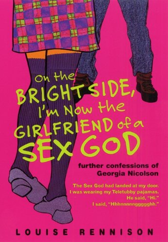 On The Bright Side, I'm Now The Girlfriend Of A Sex God (Turtleback School & Library Binding Edition) (Confessions of Georgia Nicolson)