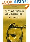 Ethics and Corporate Social Responsibility: Why Giants Fall