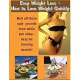 Easy Weight Loss Secrets - How to Lose Weight Effortlessly