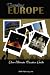Traveling Europe: Discover All The Europe Travel Destinations You Must Visit While On Your Vacation!