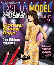 Fashion Model: Design Your Own Catwalk Collection. Steve Sims Fashion Model: Design Your Own Catwalk Collection. Steve Sims