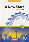 A New Start - Aktuelle Ausgabe: A2: Refresher - Coursebook mit Home Study Section, Home Study CD, Class CDs: 06166-4 und 06174-9 im Paket: 61663 und 61744 im Paket