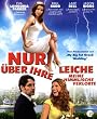 Nur �ber ihre Leiche - Meine himmlische Verlobte [Blu-ray]