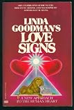 Linda Goodman's Love Signs: A New Approach to the Human Heart