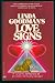 Linda Goodman's Love Signs:  A New Approach to the Human Heart