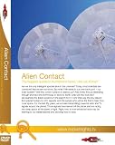 Alien Contact - Mysteries - The biggest question humankind faces Are we alone?
