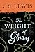 The Weight of Glory