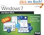 Microsoft Windows 7 auf einen Blick: Leicht verst�ndlich. Am Bild erkl�rt. Komplett in Farbe