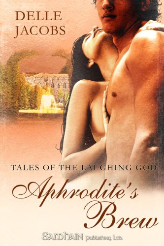 Aphrodite's Brew (Tales of the Laughing God Book 1) Aphrodite's Brew (Tales of the Laughing God Book 1)