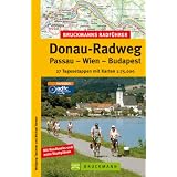 Bruckmanns Radf�hrer Donau-Radweg: Passau - Wien - Budapest. 27 Tagesetappen mit Karten 1 : 75 000von "Michael Reimer"