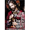 The Priest In Union With Christ