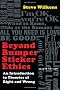 Beyond Bumper Sticker Ethics: An Introduction to Theories of Right and Wrong