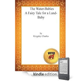 The Water-Babies A Fairy Tale for a Land-Baby-Charles Kingsley Warwick Goble