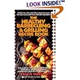 The Healthy Barbecuing and Grilling Recipe Book
