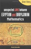Unexpected Links Between Egyptian And Babylonian Mathematics
