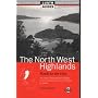 The North West Highlands: Roads to the Isles (Luath Guides to Scotland)