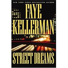 Street Dreams (Kellerman, Faye)