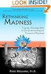 Rethinking Madness: Towards a Paradig...