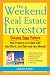 Weekend Real Estate Investor