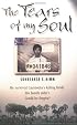 The Tears of My Soul: The Story of a Boy Who Survived the Cambodian Killing Fields