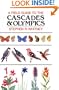 A Field Guide to the Cascades and Olympics