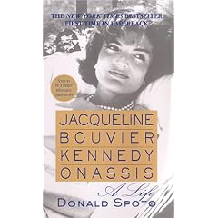 Jacqueline Bouvier Kennedy Onassis: A Life