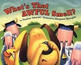 Whats That Awful Smell?