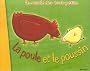 La Poule et le Poussin