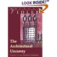The Architectural Uncanny