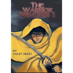 The Warrior Princess 1: Sikh Women in Battle: Sikh Women in Battle v. 1