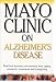 Mayo Clinic on Alzheimer's Disease