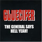 The General Says Hell
