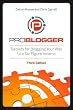 ProBlogger: Secrets for Blogging Your Way to a Six-Figure Income