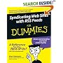 Syndicating Web Sites with RSS Feeds for Dummies (For Dummies)