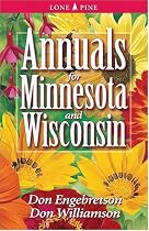 Annuals for Minnesota & Wisconsin